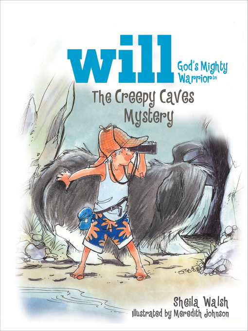 Title details for The Creepy Caves Mystery by Sheila Walsh - Available